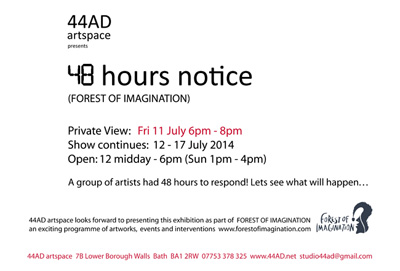 48 Hours Notice - Forest of Imagination
